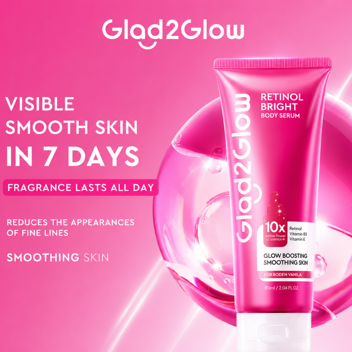Glad2Glow Retinol Bright Body Serum - 80 ml